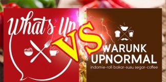 Warunk Upnormal vs What’s Up Cafe, Enakan Mana?